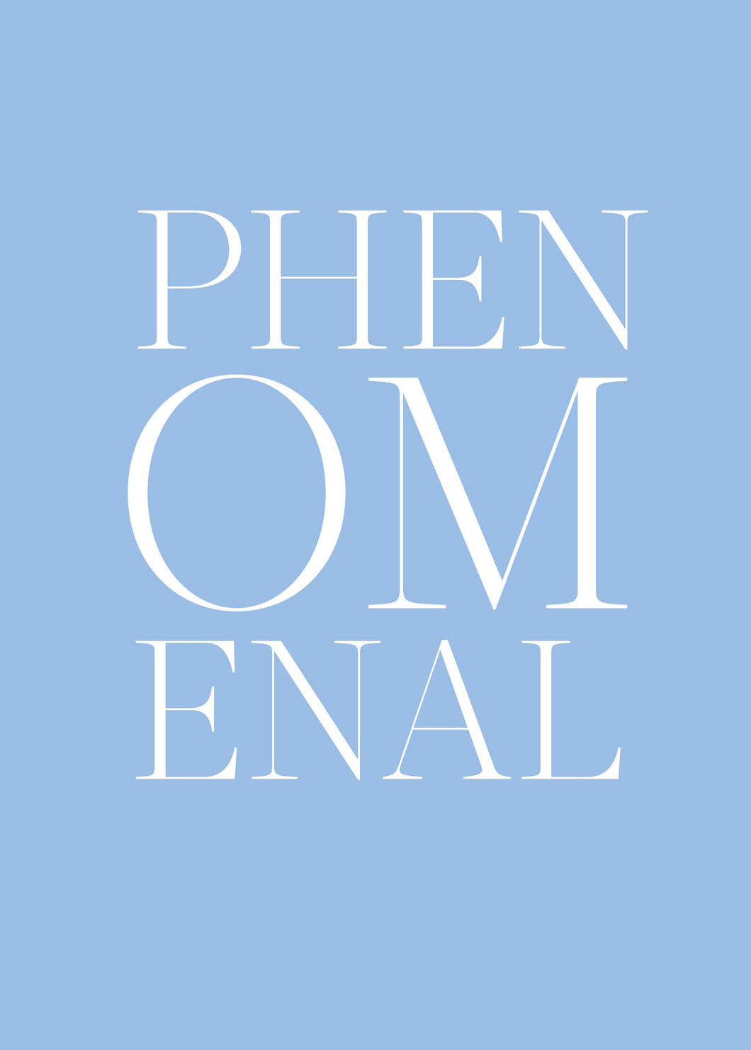 PHENOMENAL greetings card